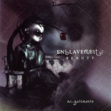 Enslavement Of Beauty - Megalomania (CD)